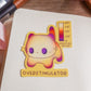 Overstimulator sticker